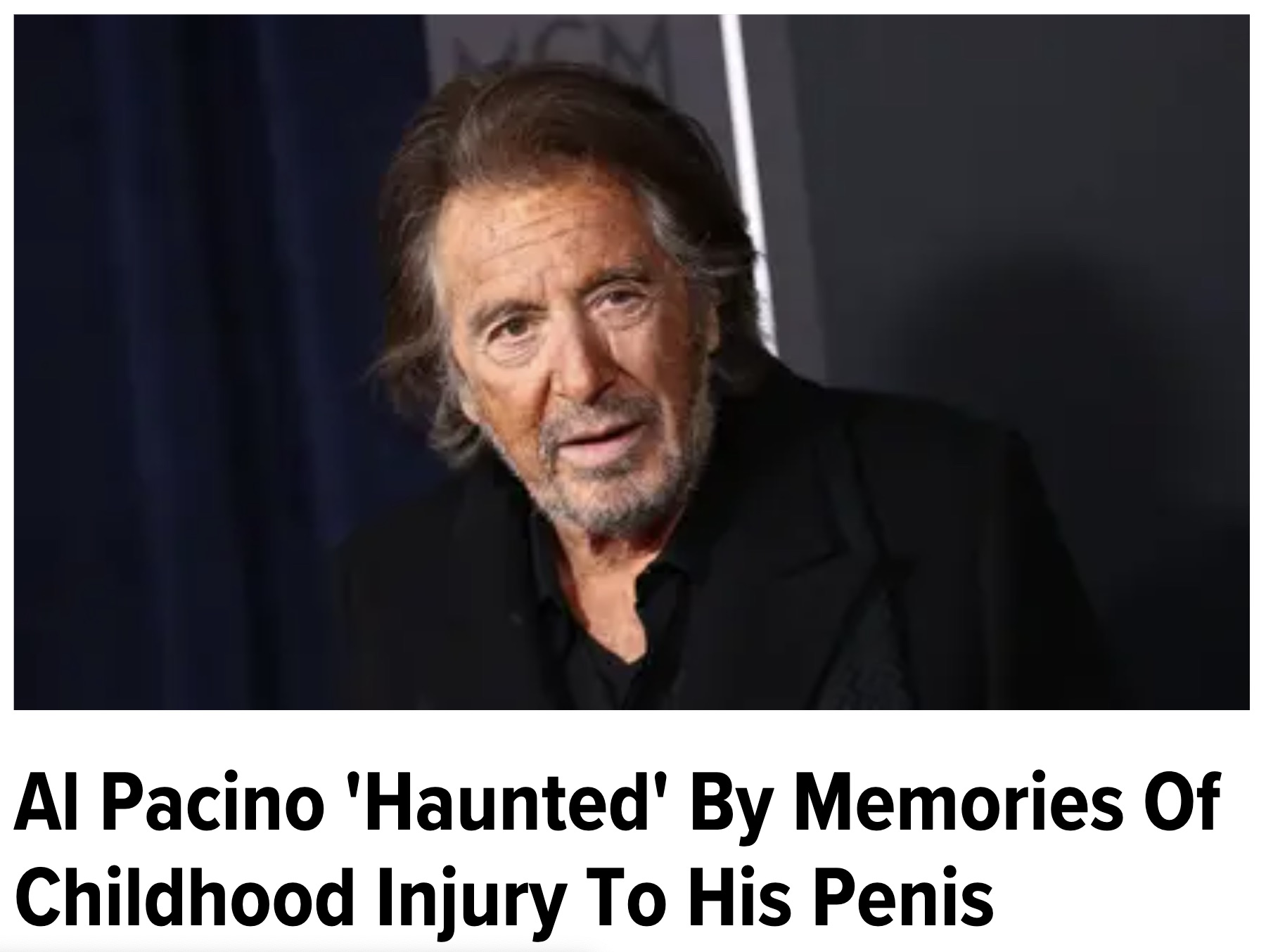 photo caption - Al Pacino 'Haunted' By Memories Of Childhood Injury To His Penis